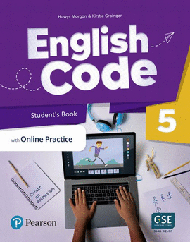 ENGLISH CODE STUDENTS BOOK WITH ONLINE PRACTICE. DIGITAL RESOURCES LEVEL 5