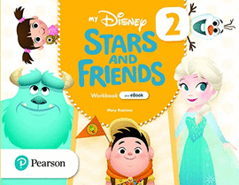 MY DISNEY STARS AND FRIENDS 2 STUDENT'S BOOK WITH EBOOK AND DIGITAL RESOURCES