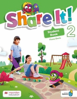 SHARE IT! STUDENT BOOK 2 (SB WITH SHAREBOOK AND NAVIO APP)