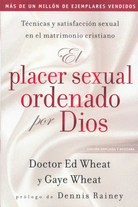 EL PLACER SEXUAL ORDENADO POR DIOS
