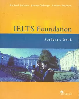 IELTS FOUNDATION STUDENT´S BOOK