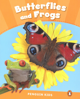 BUTTERFLIES AND FROGS