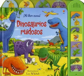 DINOSAURIOS RUIDOSOS