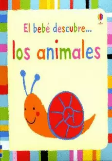 ANIMALES, LOS  EL BEBE DESCUBRE
