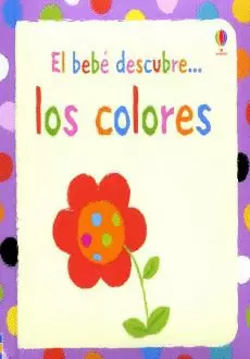 COLORES, LOS  EL BEBE DESCUBRE