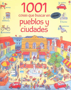 1001 COSAS QUE BUSCAR EN PUEBLOS Y CIUDADES