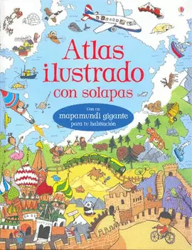 ATLAS ILUSTRADO CON SOLAPAS C/GRAN MAPAMUNDI