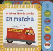 MI PRIMER LIBRO DE SONIDOS EN MARCHA