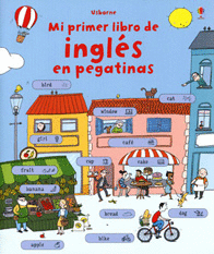 MI PRIMER LIBRO DE INGLES EN PEGATINAS