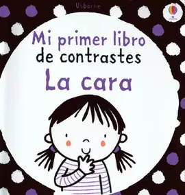 MI PRIMER LIBRO DE CONTRASTES LA CARA