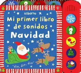 MI PRIMER LIBRO DE SONIDOS. NAVIDAD