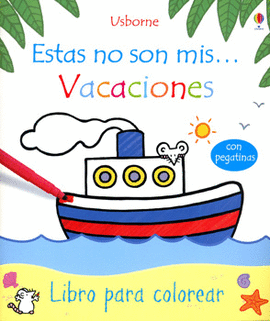 ESTAS NO SON MIS VACACIONES