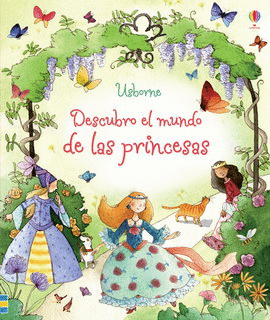 DESCUBRO EL MUNDO DE LAS PRINCESAS