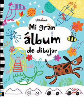 MI GRAN ÁLBUM DE DIBUJAR