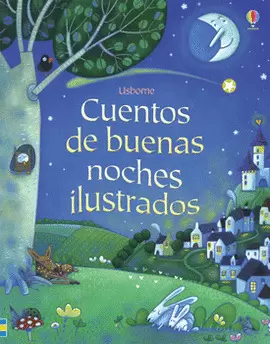 CUENTOS DE LAS BUENAS NOCHES ILUSTRADOS