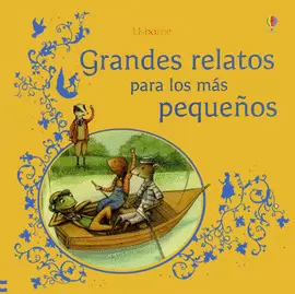 GRANDES RELATOS PARA LOS MAS PEQUEÑOS
