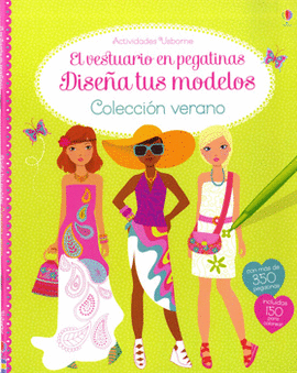 DISEÑA TUS MODELOS COLECCIÓN VERANO EL VESTUARIO