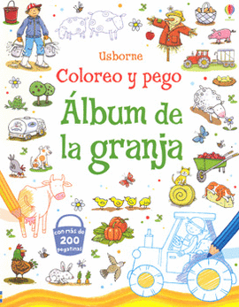 ÁLBUM DE LA GRANJA COLOREA Y PEGA