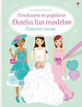 DISEÑA TUS MODELOS. COLECCIÓN NOVIAS. EL VESTUARIO EN PEGATINAS