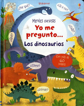 YO ME PREGUNTO LOS DINOSAURIOS