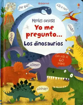 YO ME PREGUNTO LOS DINOSAURIOS