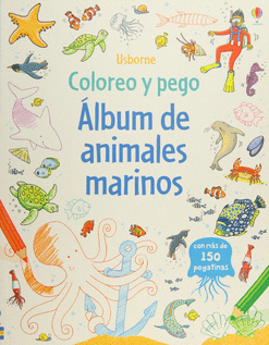 COLOREO Y PEGO ÁLBUM DE ANIMALES MARINOS
