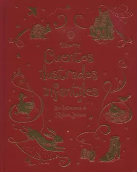 CUENTOS ILUSTRADOS INFANTILES (EDICIÓN DE LUJO)