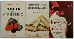 HISTORIAS PARA RUBORIZARSE LA DIETA DEL ADULTERIO JUEGOS DE ALCOBA
