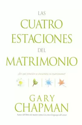 LAS CUATRO ESTACIONES DEL MATRIMONIO