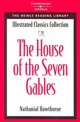 THE HOUSE OF THE SEVEN GABLES