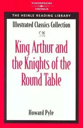 KING ARTHUR AND THE KNIGHTS OF THE ROUND TABLE