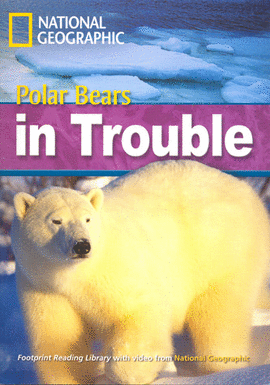 POLAR BEARS IN TROUBLE