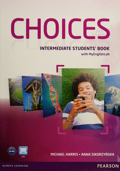 CHOICES INTERMEDIATE STUDENTS BOOK B1 B2 WITH MY ENGLISHLAB