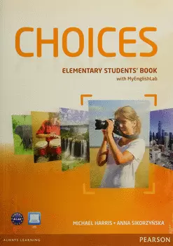 CHOICES ELEMENTARY STUDENTS BOOK WITH MYENGLISHLAB