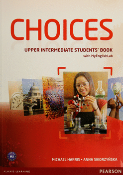 CHOICES UPPER INTERMEDIATE STUDENTS BOOK WITH MYENGLISHLAB