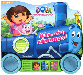 DORA LA EXPLORADORA CHU CHU VÁMONOS