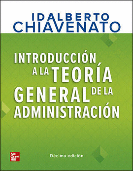 INTRODUCCION A LA TEORIA GENERAL DE LA ADMINISTRACION