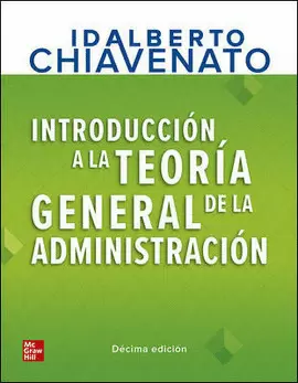 INTRODUCCION A LA TEORIA GENERAL DE LA ADMINISTRACION