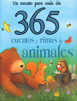 365 CUENTOS Y RIMAS DE ANIMALES