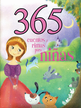 365 CUENTOS Y RIMAS PARA NIÑAS