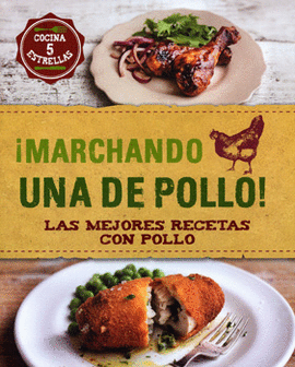 MARCHANDO UNA DE POLLO