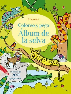 ÁLBUM DE LA SELVA. COLOREO Y PEGO