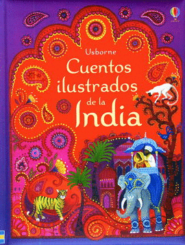 CUENTOS ILUSTRADOS DE LA INDIA