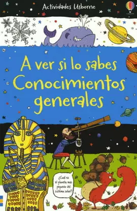 A VER SI LO SABES. CONOCIMIENTOS GENERALES