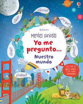 YO ME PREGUNTO NUESTRO MUNDO (CON SOLAPAS)