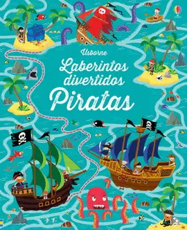 PIRATAS. LABERINTOS DIVERTIDOS