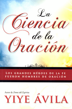 LA CIENCIA DE LA ORACION