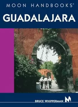 MOON HANDBOOKS GUADALAJARA