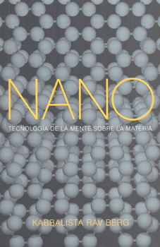 NANO TECNOLOGÍA DE LA MENTE SOBRE LA MATERIA