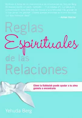 REGLAS ESPIRITUALES DE LAS RELACIONES